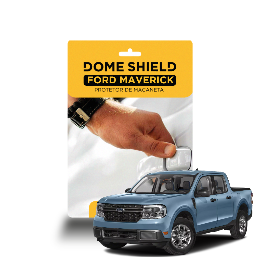 Película PPF Maçaneta Proteção Premium e Auto-Cura – Ford Maverick | Dome Shield